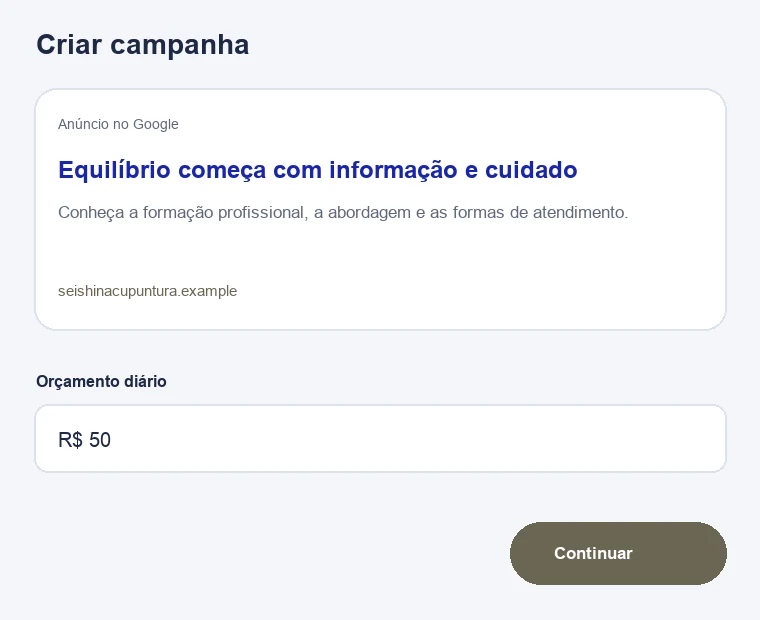 Configuração ilustrativa de campanha no Google para profissionais e espaços de acupuntura