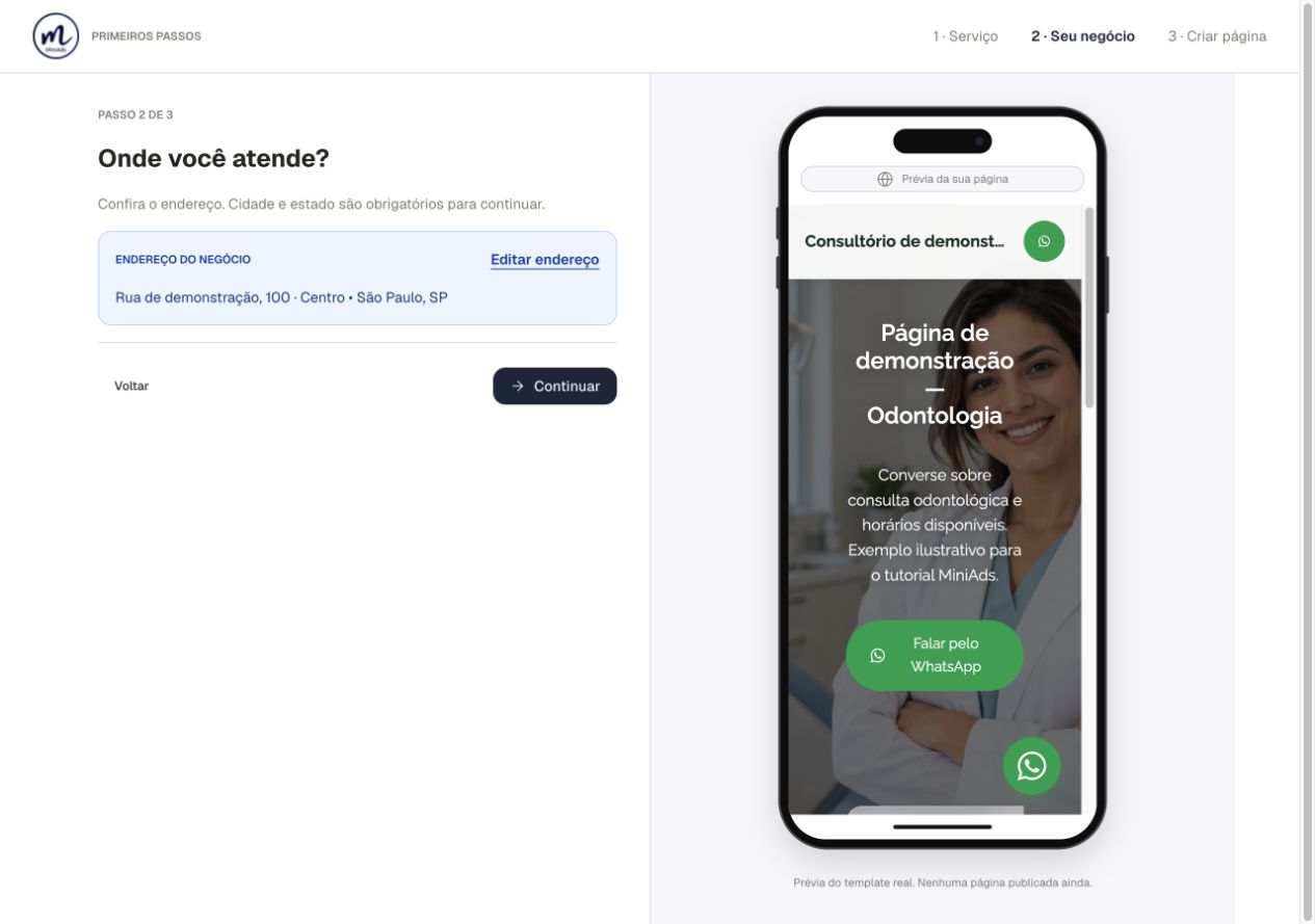 Tela real Onde você atende do MiniAds com resumo do endereço, Editar endereço e Continuar